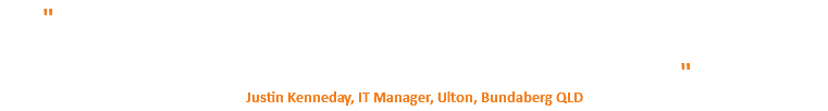" They have been responsible for the fit out of the boardrooms in our regional offices as well as supplying and installing all of the AV and integration equipment for our latest office renovation that included two training rooms and four meeting rooms. " Justin Kenneday, IT Manager, Ulton, Bundaberg QLD